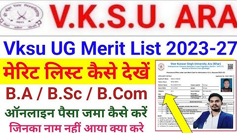 Vksu ug 1st merit list 2023 vksu merit list 2023 vksu ug merit list download kaise kre ba bsc bcom
