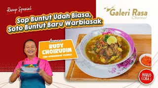 RUDY CHOIRUDIN | SOP BUNTUT SIHH UDAH BIASA, SOTO BUNTUT BARU WARBIASAAA ~  SOTO BUNTUT RUMAHAN