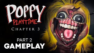 Gameplay POPPY PLAYTIME Chapter 3 🌹 Part 2 - Miss Delight's masterclass