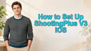 How to Set Up ShootingPlus V3 iOS screenshot 1