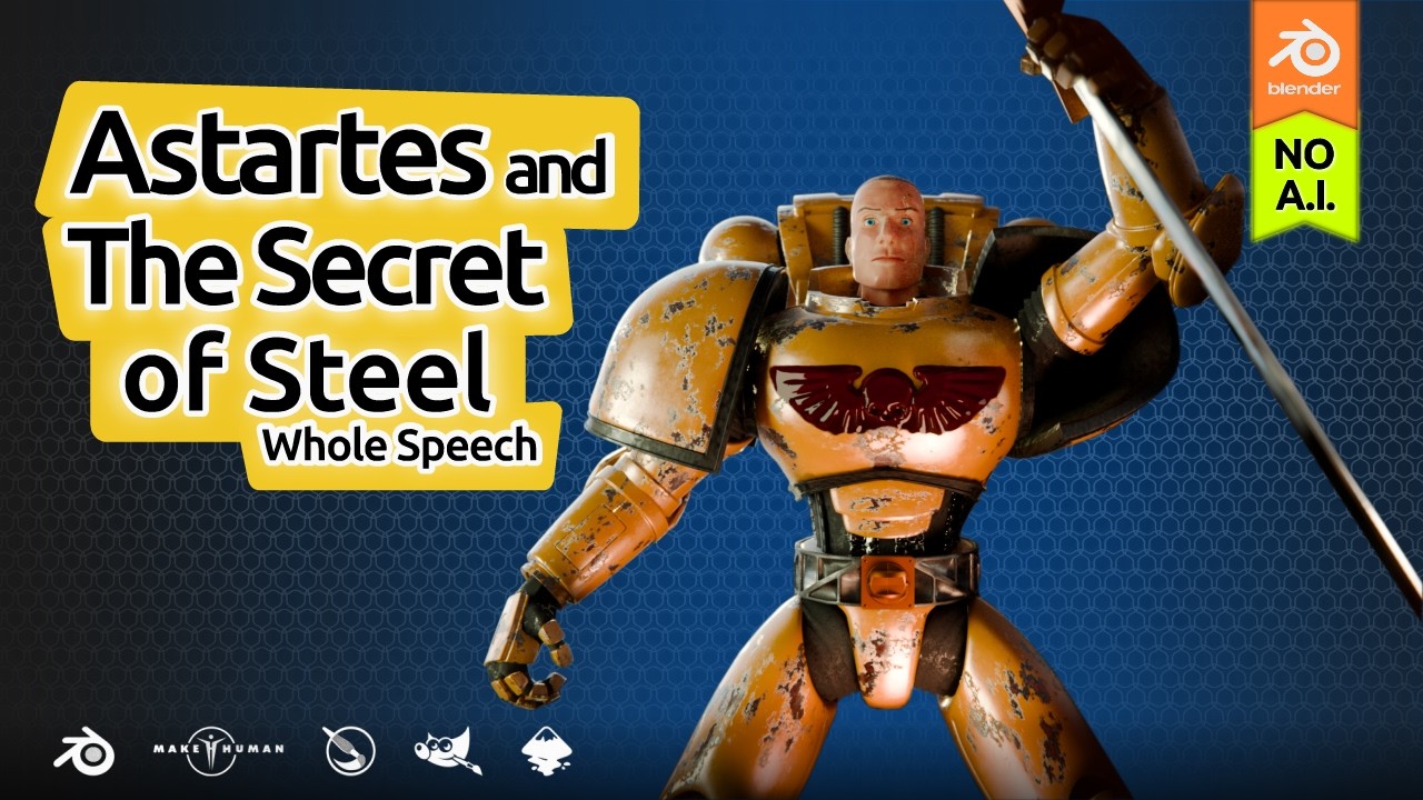 Astartes and The Secret of Steel | No AI