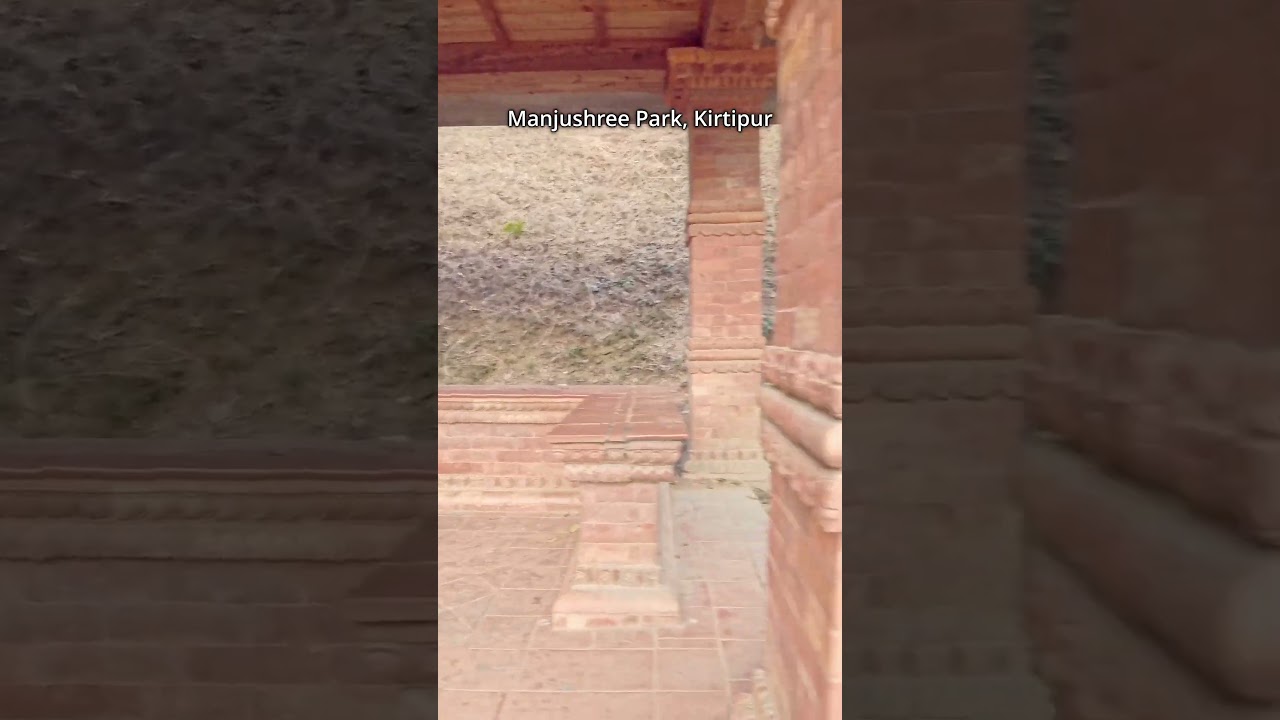 Manjushree Park, Kirtipur: A Picturesque Retreat in Nepal !