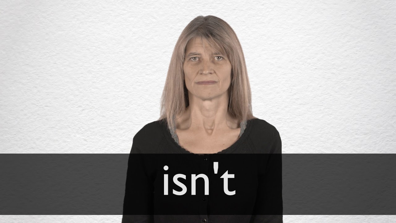 How To Pronounce ISN T In British English YouTube How To Pronounce ISN T In British English YouTube