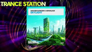 Van der Karsten & Airwalk3r - Skylight (Extended Mix) [FUTURE SEQUENCE]