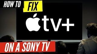 How to Fix Apple TV on a Sony Smart TV