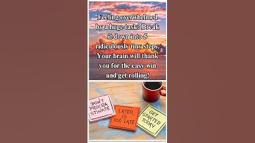Overwhelmed? Break big tasks into tiny steps for easy wins! #ytshorts #shorts #facts #steps