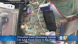 Kaufman Police Find Skimming Devices At Convenience Store