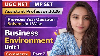 UGC NET JRF | COMMERCE| UNIT 1 BUSINESS ENVIRONMENT PYQS | MPSET | MP ASSISTANT PROFESSOR BY DIKSHA