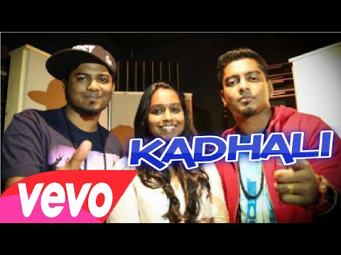 Kadhali-Hvoc Brothers | Havoc Mathan | Havoc Naven | Thyivya Kalaiselvan Offical Lyrics