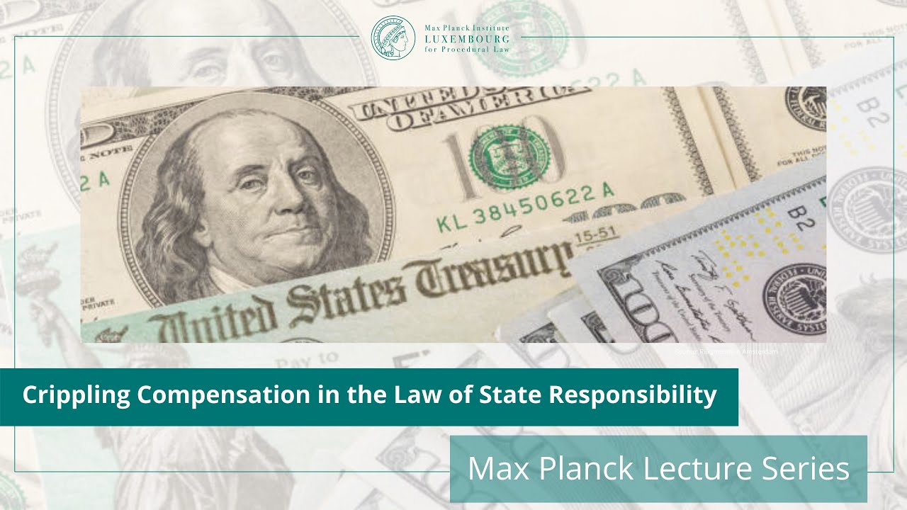 Crippling Compensation in the Law of State Responsibility