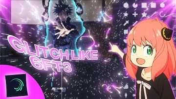 Glitch Like 6ft3 - Alight Motion Tutorial | Free Project File