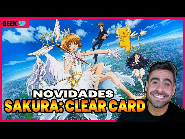 Sakura Card Captor Clear Card ganha trailer dublado na CCXP!!! (React e  Análise) 