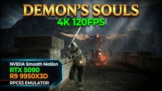 Demon's Souls Runs at 4K 120FPS on RPCS3! RTX 5090 + 9950X3D + NVIDIA Smooth Motion