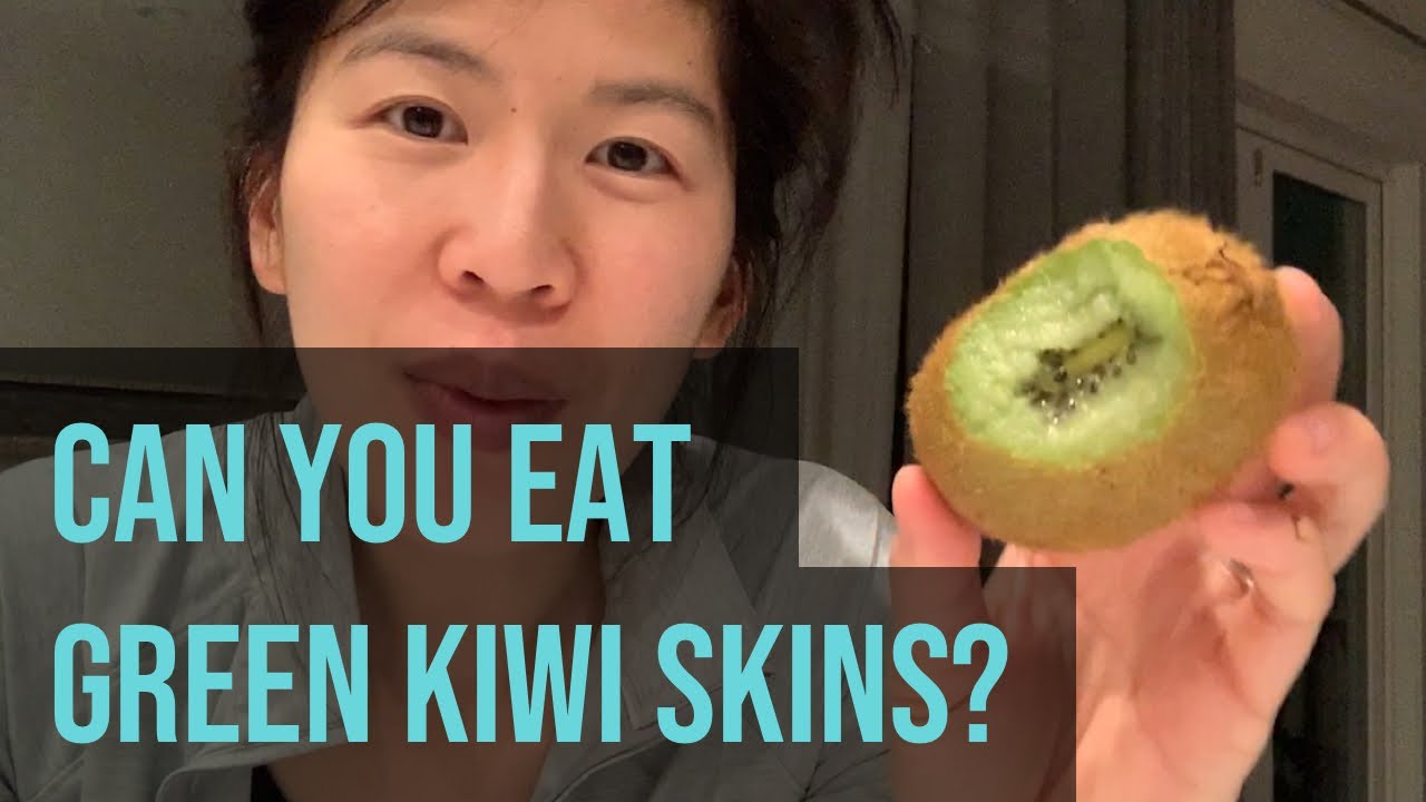 Eating a Green Kiwi skin Can it be done? Does it taste OK? Is it safe