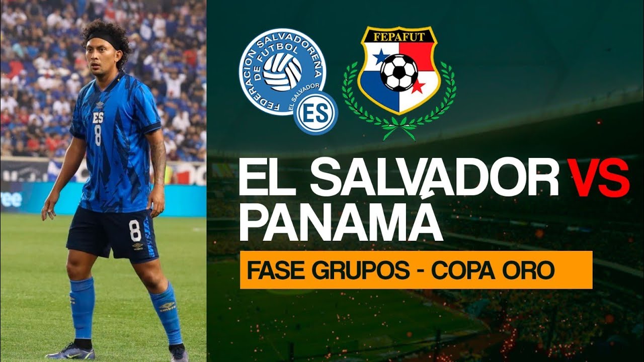 🇸🇻EL SALVADOR VS PANAMÁ🇵🇦 COPA ORO 2023. LA SELECTA OBLIGADA A GANAR🇸🇻🏆