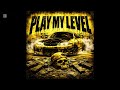 PLAY MY LEVEL FUNK
