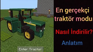 En Gerçekçi Traktör Modu Nasıl Indirilir Anlatım Minecraft Pe