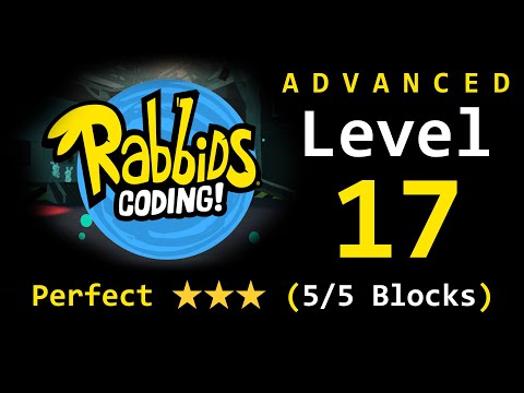 Rabbids Coding: Level 17 Guide (5/5 Code Blocks)