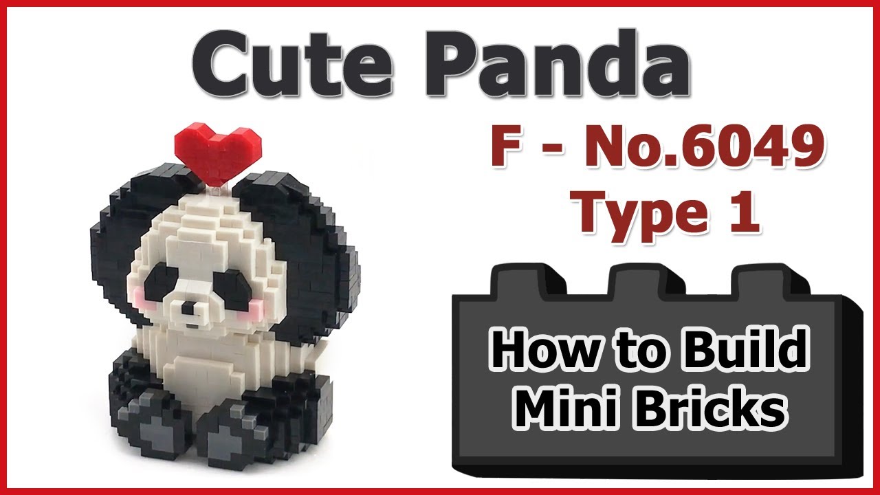 How to Build Mini Blocks Panda - F No.6049 Type 1 Review Instructions Specifications