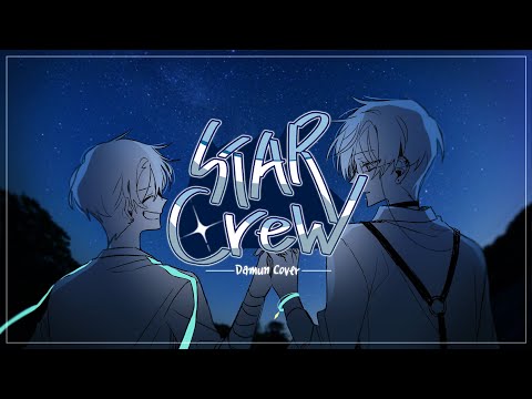 「 StarCrew 」 :: チョルン COVER