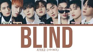 ATEEZ (에이티즈) - BLIND (Color Coded Han/Rom/Eng Lyrics) | rosie