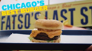 Chicago's Best Burger - Fatso's