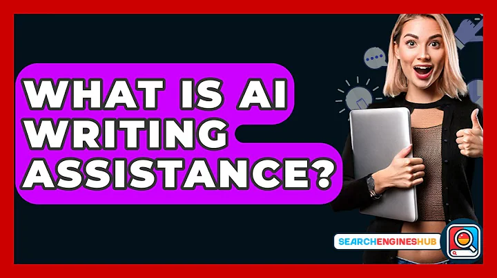 What Is AI Writing Assistance? - SearchEnginesHub.com