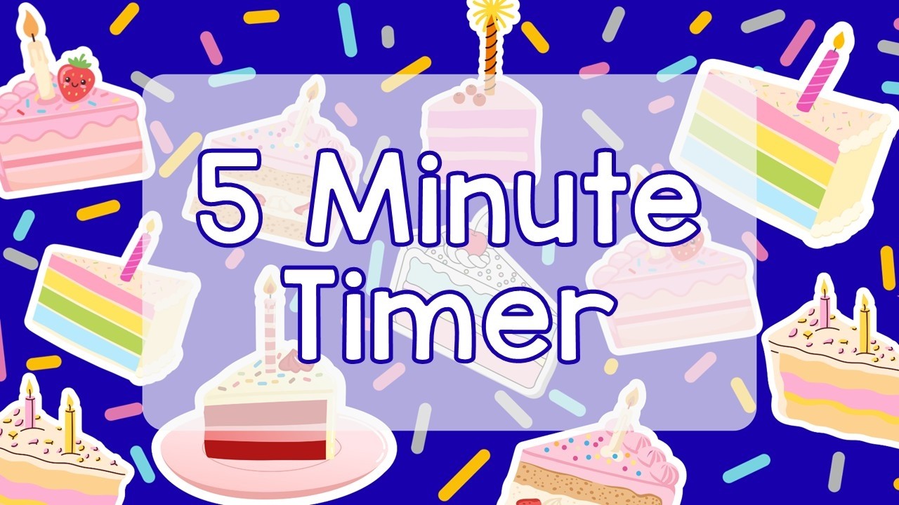 5 Minute Timer - Birthday Celebration - Birthday Cake and Sprinkles - Party Countdown - Silent