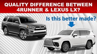 IS THERE DIFFERENCE IN QUALITY BETWEEN 2022 LEXUS LX 600 AND TOYOTA 4RUNNER? RESULT IS SURPRISING!