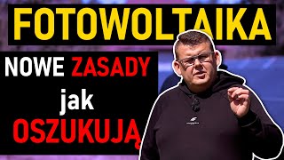 Ludzie czują się OSZUKANI... Rozliczanie FOTOWOLTAIKI na Nowych Zasadach...