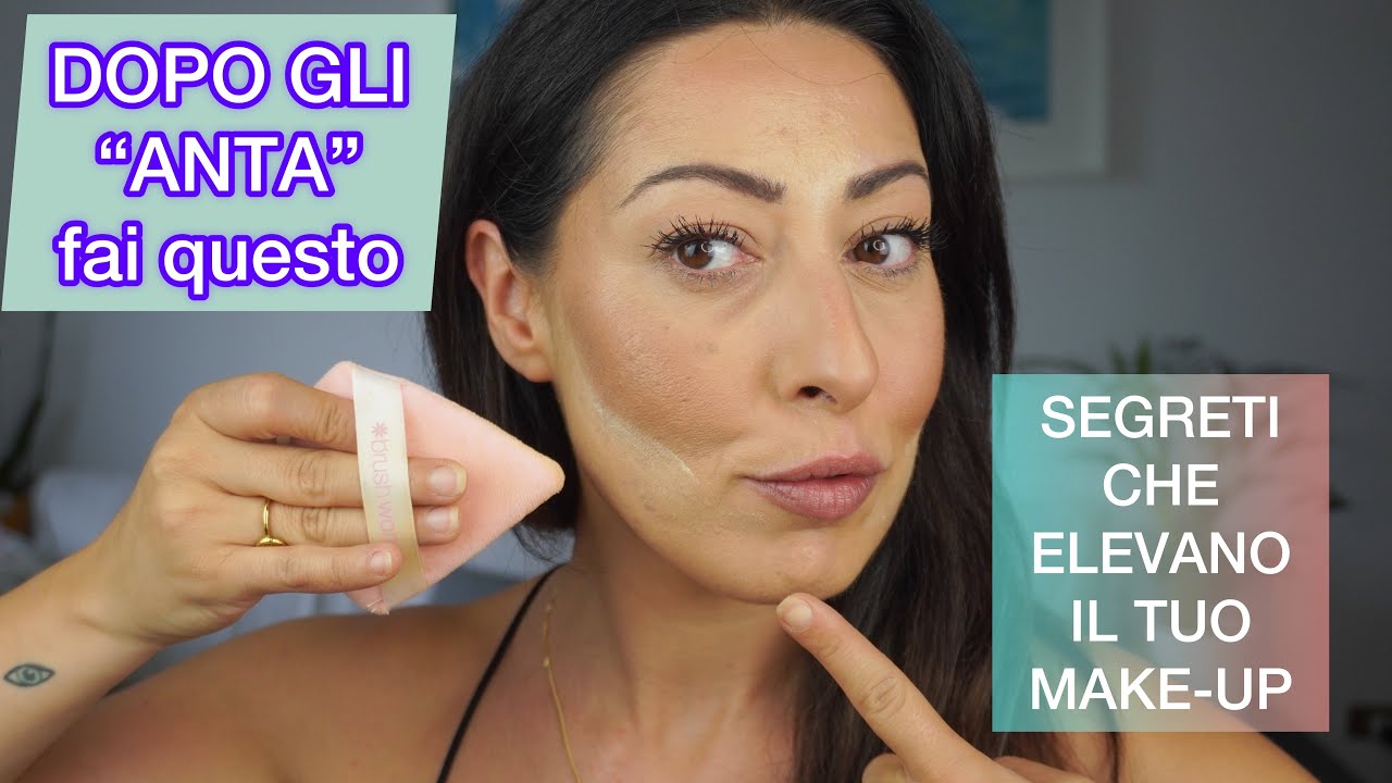 METODI E SEGRETI MAKE-UP DOPO GLI 