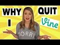 WHY I GAVE UP 3.6 MILLION FOLLOWERS AND QUIT VINE