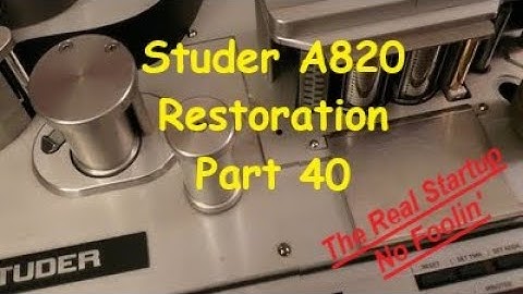 Studer A820 2" Multitrack Restoration - Part 40