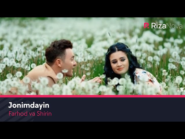 Farhod va Shirin - Jonimdayin | Фарход ва Ширин - Жонимдайин