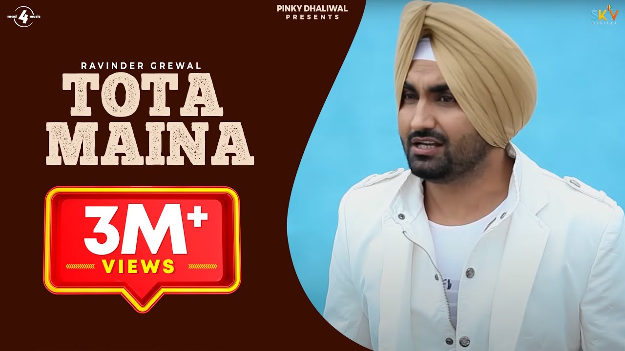 New Punjabi Songs 2013  Tota Maina  Ravinder Grewal  Latest New Punjabi Songs 2013