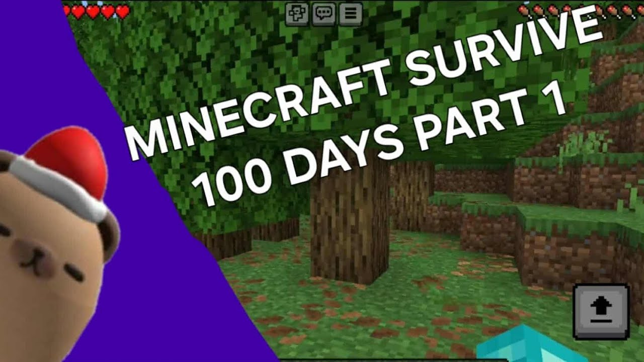 Minecraft survive 100 days part 1