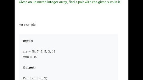 Q1: Find a pair with the given sum in an array #coding #Amazon #interviewQuestion