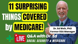 Former SSA Insider: 11 Surprising Things COVERED by 2024 MEDICARE! | New Services too!