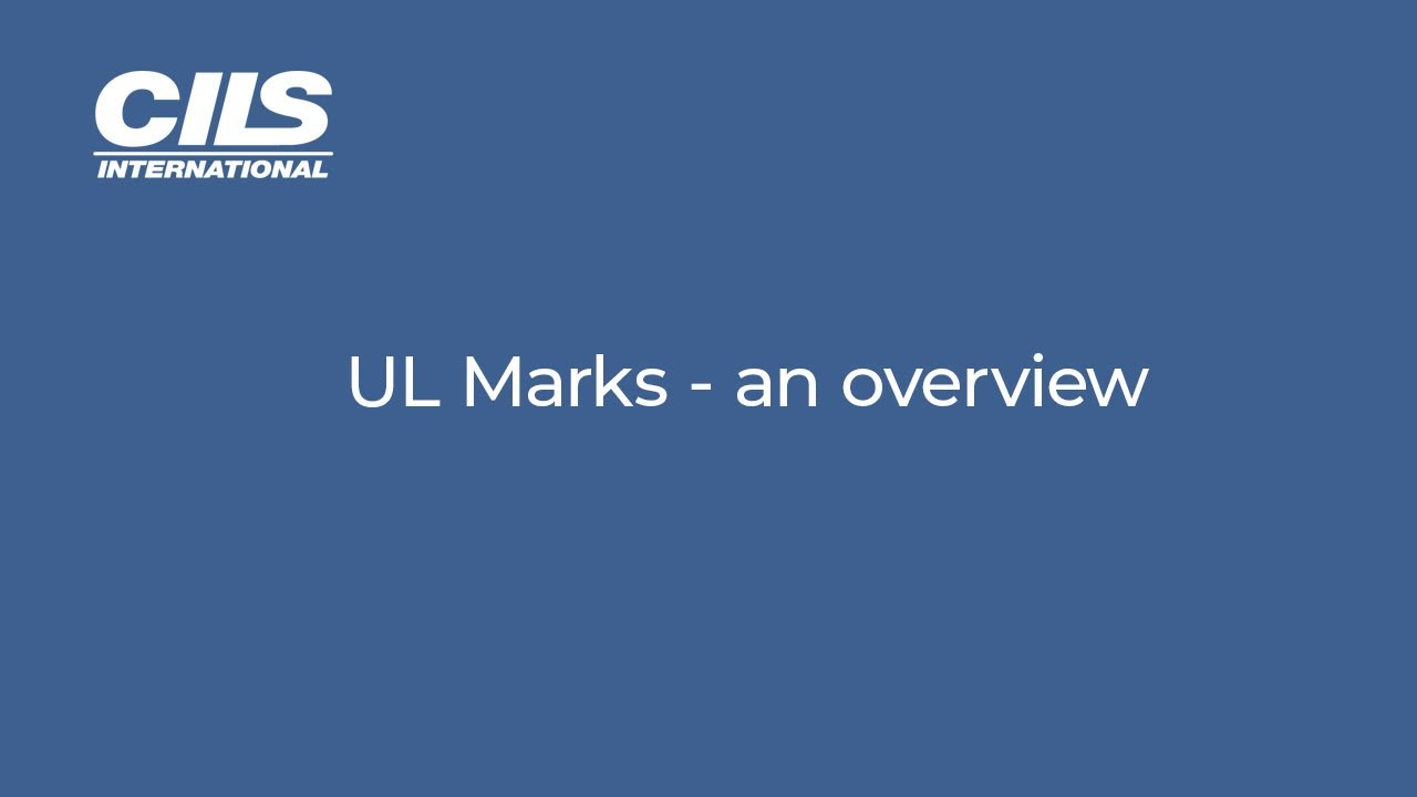 UL Marks - an overview