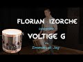 Florian izorche interprte voltige g demmanuel jay  tambour soundrums privilge