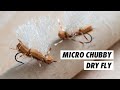 How to Tie The Micro Chubby Chernobyl Dry Fly // My top dry dropper fly fishing pattern