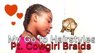 My Go To Cowgirl Braids