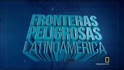 FRONTEIRAS PERIGOSAS DA AMÉRICA LATINA.