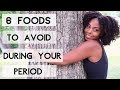 6 foods to avoid during your period