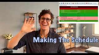 Making The Schedule
