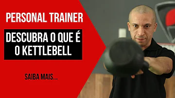 Para que serve o kettlebell?