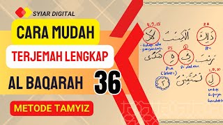 Belajar Bahasa Arab Mudah | Metode Tamyiz | Terjemah Lengkap QS. Albaqarah : 36