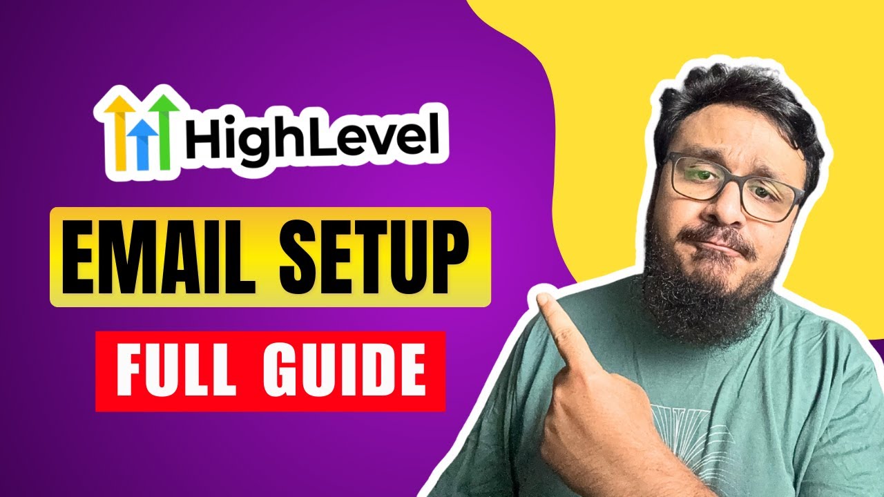 GoHighLevel Email Setup FULL TUTORIAL (Step By Step)
