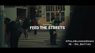 Rod Wave - Feed The Streets