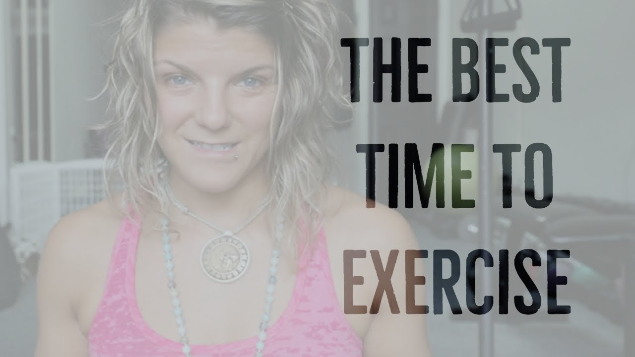 The Best Time to Exercise - YouTube